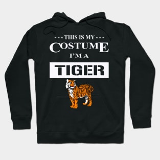 Halloween Costume I'm a Tiger Hoodie